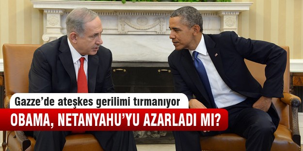 Obama, Netanyahu'yu azarladı mı?