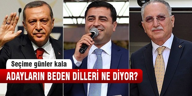 Adayların beden dili ne diyor?