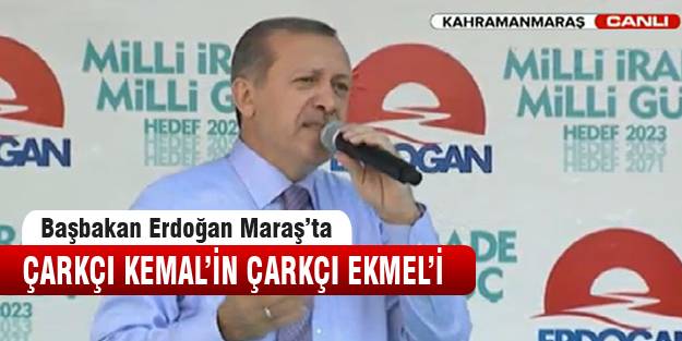 Başbakan“ Şimdi bir de çarkçı Ekmel çıktı“