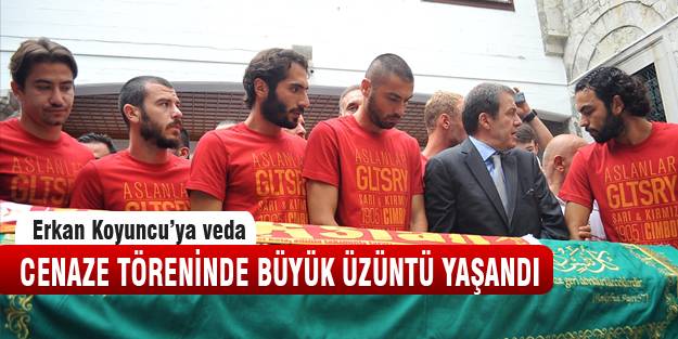 Gazeteci Erkan Koyuncu son yolculuğuna uğurlandı