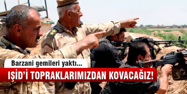 Barzani "Hiçbir şekilde durmayacağız!"