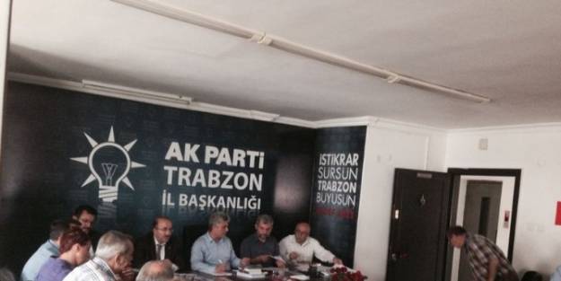 Ak Parti Trabzon Teşkilatları, Yaklaşan Cumhurbaşkanlığı Seçimi Öncesinde Durum Değerlendirmesi Yaptı