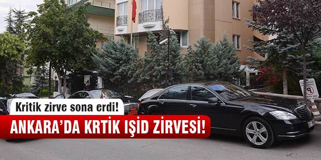 Ankara'da çok kritik zirve