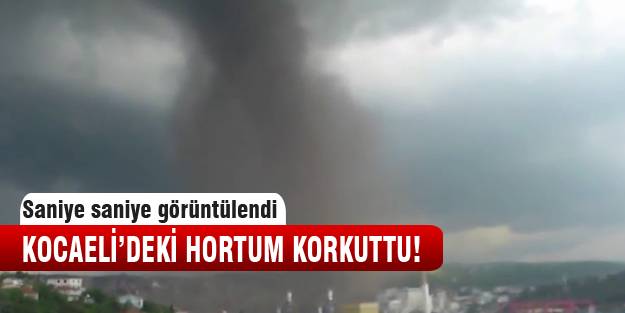 Kocaeli Dilovası'da hortum