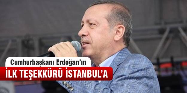 Cumhurbaşkanı Erdoğan'dan ilk açıklama
