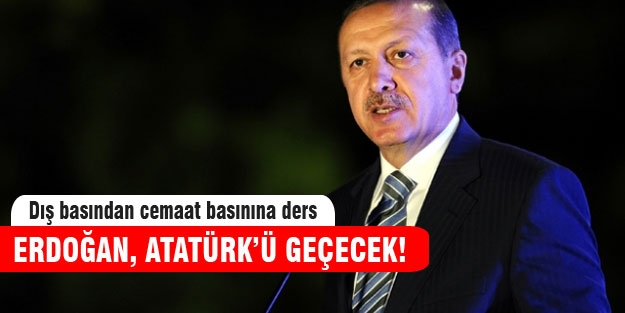 Erdoğan Atatürk'ü geçecek