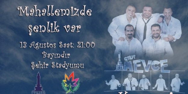 Bayındır’ı Grup Mevce Coşturacak
