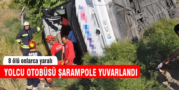 Yolcu otobüsü devrildi: 8 ölü