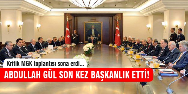 Gül'ün veda MGK'sı sona erdi