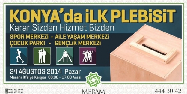 Meram’da Mini Referandum