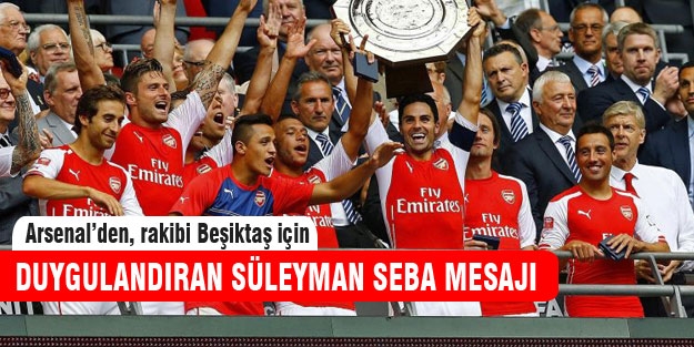 Arsenal'den Süleyman Seba mesajı