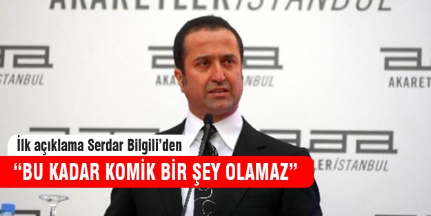 İhraca ilk açıklama Serdar Bilgili'den