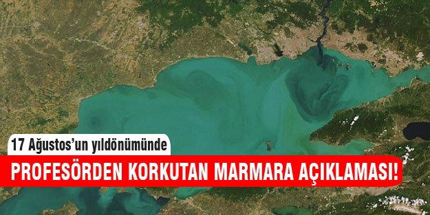 Marmara Denizi'nde korkutan hareketlilik