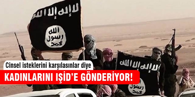 IŞİD'in cinsel ihtiyacı için kadınlarını gönderiyor