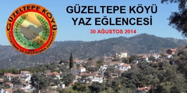 Söke Güzeltepe’de Yaz Eğlencesi 30 Ağustos’ta