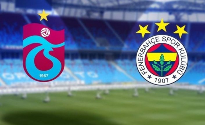 Süper Lig'de dev maç; Trabzonspor, Fenerbahçe'yi ağırlıyor