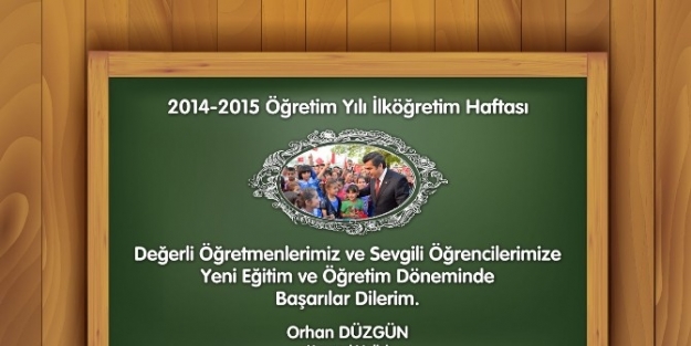 Vali Düzgün’den 2014-2015 Eğitim-öğretim Yılı Mesajı