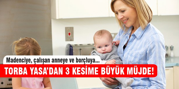 Çalışan kadına müjde!