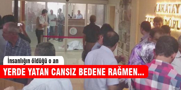 Cesete aldırış etmediler