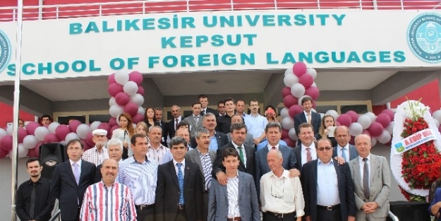 Kepsut Yabancı Diller Yüksekokulu Tören İle Açıldı