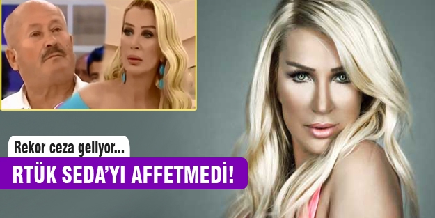 Seda Sayan'a rekor ceza