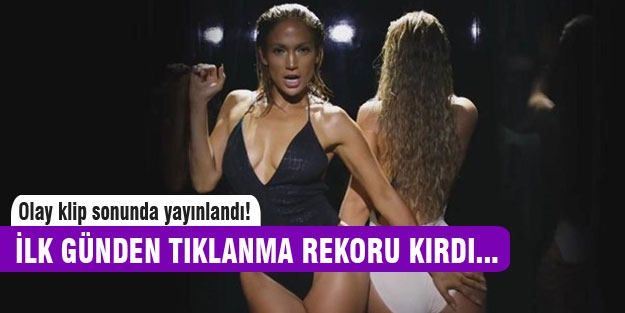 Jennifer Lopez'in son klibi tıklanma rekoru kırdı