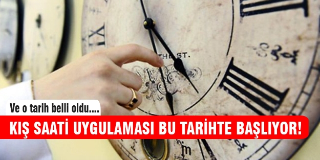 Saatlerin ne zaman geri alınacağı belli oldu