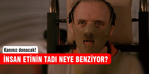 İnsan etinin tadı neye benzer?