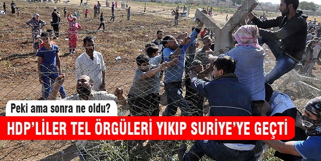 Sınır karıştı! Telleri yıkıp Kobani'ye geçtiler