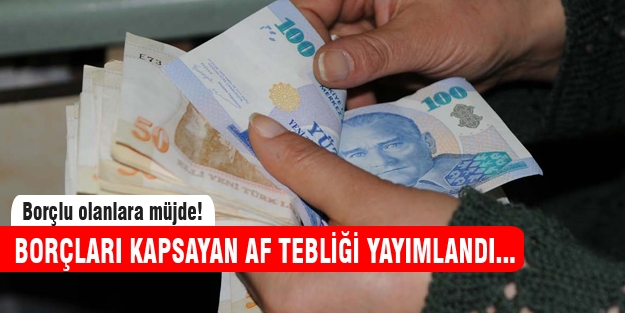 Borç tebliği yayımlandı