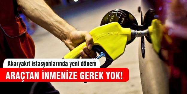 Akaryakıt istasyonlarında yeni dönem!