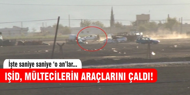 IŞİD mültecilerin araçlarını böyle çaldı!