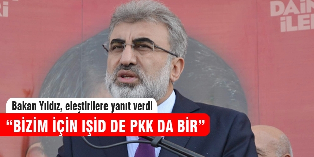 'Bizim için IŞİD de PKK da bir'