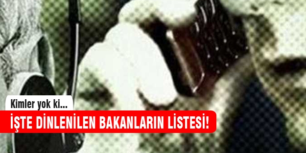 İşte dinlenen bakanların listesi!