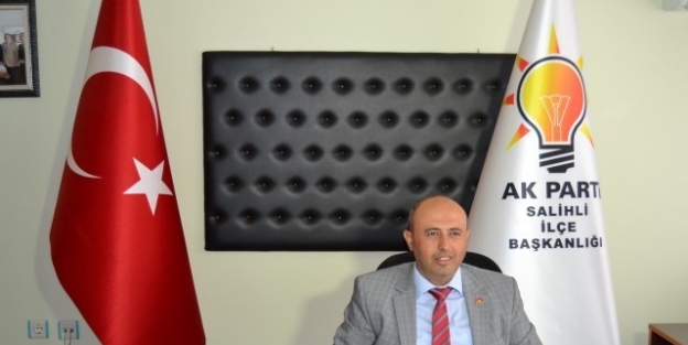 Ak Parti Salihli İlçe Başkanından Taahhüt