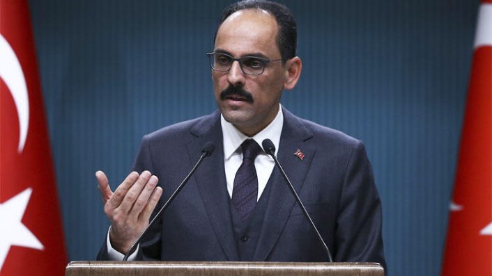 Cumhurbaşkanlığı Sözcüsü Kalın'dan önemli açıklamalar