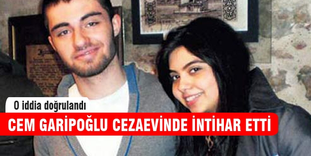 Cem Garipoğlu intihar etti iddiası kesinleşti!