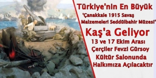 ÇANAKKALE MÜZESİ, KAŞ İLÇESİNDE ZİYARETE AÇILACAK