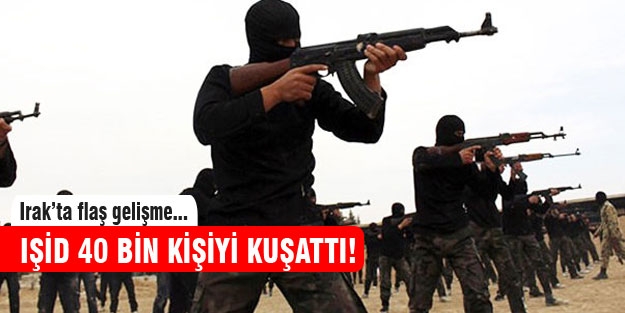 IŞİD 40 bin kişiyi kuşattı