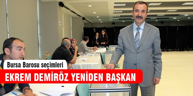 Bursa Barosu'nda Ekrem Demiröz güven tazeledi