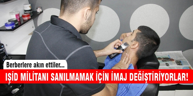 IŞİD korkusu berberlere akın ettirdi