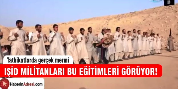 IŞİD militanları bu eğitimlerden geçiyor!