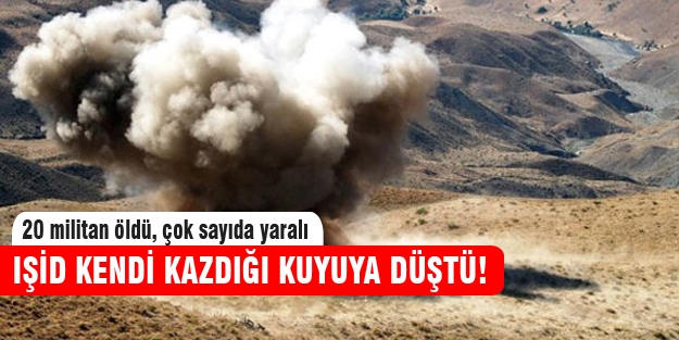 IŞİD kendi kazdığı kuyuya düştü!