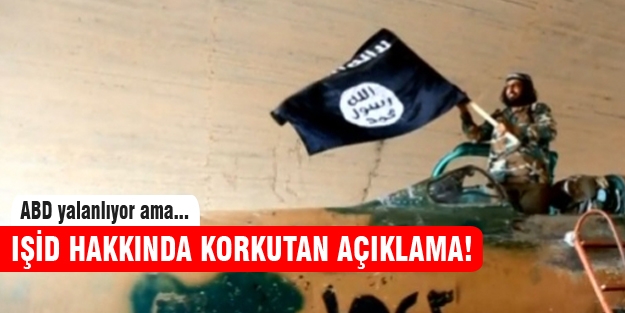 ABD yalanlıyor ama... IŞİD hakkında korkutan iddia!