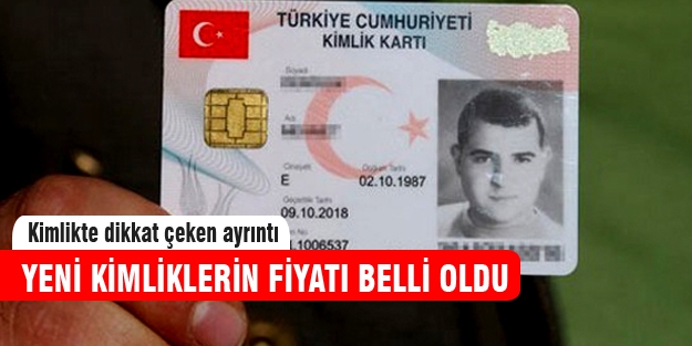 Yeni kimlikler de şok ayrıntı!