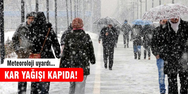 Meteoroloji'den şiddetli kar uyarısı!