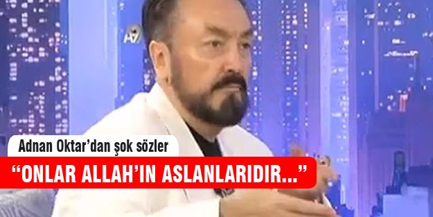 Adnan Oktar ülkücüler için öyle bir şey dedi ki...