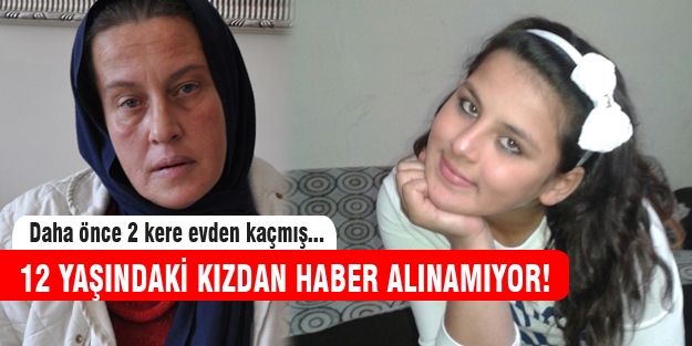 Bursa'da 12 yaşındaki kız 1 haftadır kayıp!