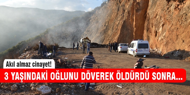 3 yaşındaki oğlunu döverek öldürdü!