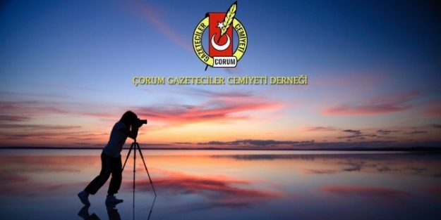 Çorum Gazeteciler Cemiyetinin Fotoğraf Yarışması Sonuçlandı